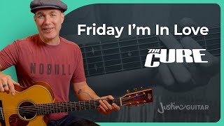 Friday Im In Love by The Cure  Guitar Lesson [upl. by Bud898]