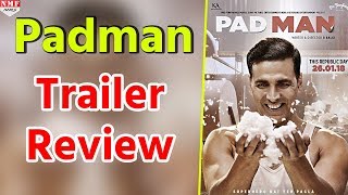 PadmanTrailer Review Akshay की ये Film देखकर आप भी कहेगें ये है Real Super Hero [upl. by Ninahs]