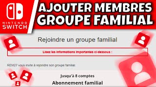 🎮➕👨‍👩‍👧‍👦 Ajouter un membre à un groupe familial  Tutoriel 2024 [upl. by Seessel635]