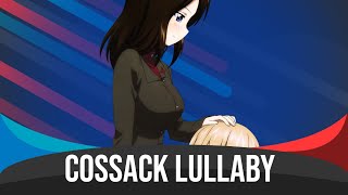 Cossack Lullaby  NIghtcore Казачья Колыбельная Песня [upl. by Ymma]