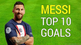 Lionel Messi Top 10 Goals for PSG [upl. by Gnilyam104]