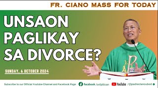 quotUnsaon paglikay sa divorcequot  1062024 Misa ni Fr Ciano Ubod sa SVFP [upl. by Oster255]