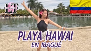 PLAYA HAWAI en Ibagué vale la pena si es de James Rodriguez [upl. by O'Brien259]