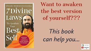 7 Divine Laws to Awaken your Best Self  Summary  Swami Mukundananda [upl. by Brooks]