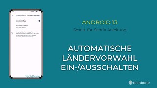 Automatische Ländervorwahl einschalten oder ausschalten Android 13 [upl. by Uok604]