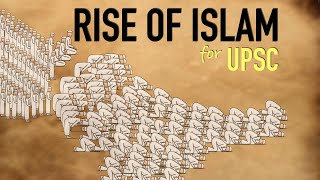 TRUE STORY  Rise of Islam  Rashidun Caliphate amp Ummayad Caliphate  Medieval History for UPSC [upl. by Yddet]