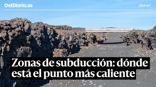 ¿Qué son las zonas de subducción y dónde está la más importante del planeta [upl. by Leodora889]