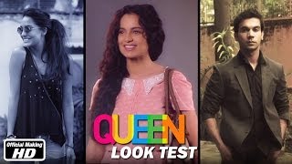 Queen Look Test  Kangana Ranaut Rajkummar Rao Vikas Bahl  7th Mar 2014 [upl. by Atsev986]