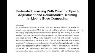 Federated Learning With Dynamic Epoch Adjustment and Collaborative Training in Mobile Edge Computing [upl. by Galatia]