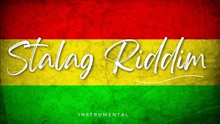 Stalag Riddim  Instrumental 🇯🇲 [upl. by Martha]