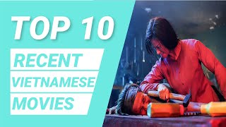 Top 10 Vietnamese Movies  Recent Vietnamese Movies  Best Vietnamese Movies [upl. by Suehtomit477]