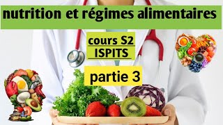 COURS S2  nutrition et régimes alimentaires partie 3 أفضل شرح شامل سهل لدرس الحمية و التغدية 🥗🥣🍴🥒🥦🥕 [upl. by Tibold]