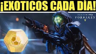 Destiny 2 COMO CONSEGUIR NUEVOS EXÓTICOS CADA DÍA  Guía Forsaken [upl. by Zaid111]