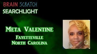 Meta Valentine on BrainScratch Searchlight [upl. by Enelrad413]