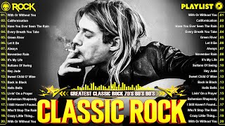 Classic Rock Playlist 70s And 80s 🔥 Queen Led Zeppelin Aerosmith ACDC Nirvana The Eagles [upl. by Rozele]