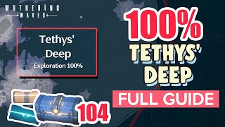 How to Tethys Deep 100 FULL Exploration ⭐ ALL CHESTS THE BLACK SHORES【 Wuthering Waves 】 [upl. by Ynettirb]