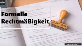 Formelle Rechtmäßigkeit von Verwaltungsakten VA I Verwaltungsrecht AT Grundlagen 7 [upl. by Durning]