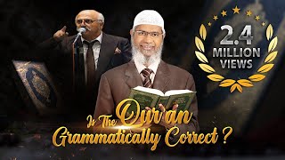 Is the Quran Grammatically CorrectDrZakir Naik [upl. by Peers]