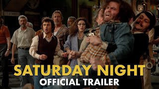 SATURDAY NIGHT – Official Trailer HD [upl. by Hazelton]