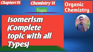 lec28 Isomerism in Organic Chemistry  structuralisomerism  11 chemistry new book federal board [upl. by Eeraj]