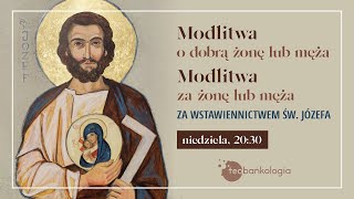 Różaniec TAJEMNICE CHWALEBNE i modlitwa o żonę lub męża za żonęmęża ze św Józefem  ksTeodor [upl. by Gaelan]