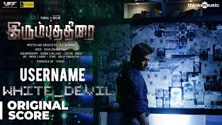 Irumbuthirai  Username White Devil  Background Score  Vishal Arjun  Yuvan Shankar Raja [upl. by Hutchings]