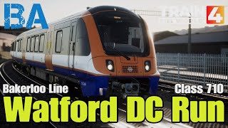 Watford DC Run  Bakerloo Line  London Overground Class 710  Train Sim World 4 [upl. by Kcirddahc]