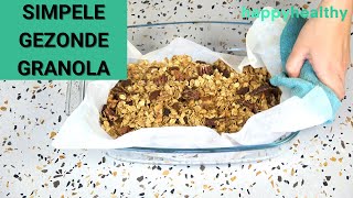 SIMPELE GEZONDE GRANOLA  Homemade granola met noten en rozijnen suikervrije optie mogelijk [upl. by Ahsikan]