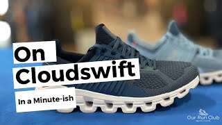 On Cloudswift in One Minuteish [upl. by Lilllie]