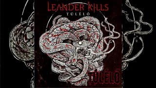 Leander Kills  Túlélő  Teljes Album [upl. by Scibert859]