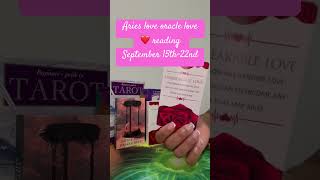 Aries Love Oracle Reading Week of September 15th22nd Relationship Insights for Your Zodiac Sign [upl. by Ocko204]