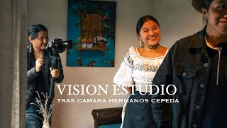 Tras camara  Hermanos cepeda Vision Estudio [upl. by Anilatac]