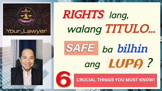 BUYING RIGHTS TO UNTITLED LANDS  THINGS THAT YOU NEED TO KNOW BEFORE YOU BUY AN UNREGISTRED LAND [upl. by Mairim]