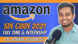 Amazon SDE GUIDE 2021 🔥💯  Amazon OFF campus Internship amp Full Time Guide  How to crack Amazon [upl. by Nareht]