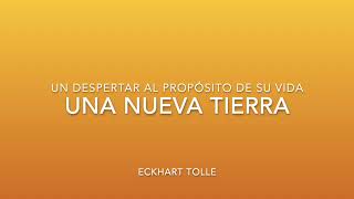 UNA NUEVA TIERRA Capítulo 3 Eckhart Tolle audiolibro [upl. by Bastian]