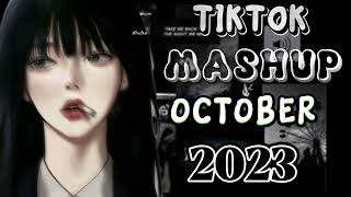 TIKTOK MASHUP OCTOBER 2023 [upl. by Aphra]