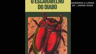 O ESCARAVELHO DO DIABO AUDIOLIVRO AUDIOBOOK COLEÇÃO VAGALUME [upl. by Einotna545]