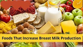 Top Food To  Boost  Breast Milk Production Naturally 2024 [upl. by Martin]