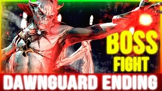 Skyrim Dawnguard ENDING Final 2 BOSS Battles Walkthrough Part 4 [upl. by Ertsevlis]