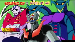 MAZINGER Z vs GARADA K7 Y DOUGLAS M2  BATALLA EL MAZINGER Z ES UN ROBOT APRUEBA DE FUEGO [upl. by Niwroc]