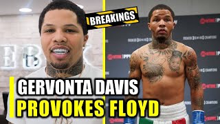 BREKINGS NEWS GERVONTA DAVIS PROVOKES FLOYD [upl. by Boelter407]