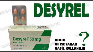 DESYREL Tablet Trazodon Nedir Niçin Kullanılır Nasıl Kullanılır Yan Etkileri Nelerdir [upl. by Brana]