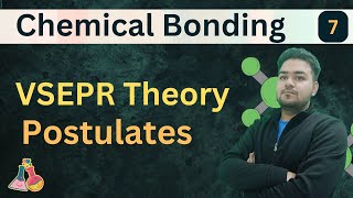 Postulates of VSEPR Theory  Chemical Bonding  Class 11 Chemistry Chapter 4 [upl. by Nyllewell]