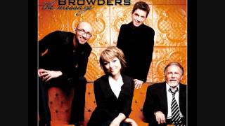 The Browders  1 Radio Single  Land of No Goodbyes [upl. by Aneehta]