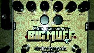 Electro Harmonix Germanium 4 Big Muff Pi [upl. by Aliber164]