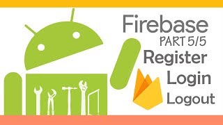 Firebase Android Tutorial 55  Authenticate Users Using Email and Password [upl. by Bodi]