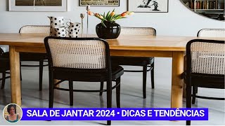 7 TENDÊNCIAS DE DECORAÇÃO QUE É UM LUXO PARA SALA DE JANTAR 2024 [upl. by Margarethe]