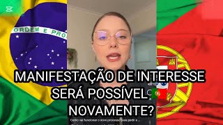 Volta da manifestação de interesse será possível entenda com está neste momento tudo pode mudar🇵🇹 [upl. by Ltsyrk]