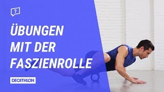 Übungen mit der Faszienrolle  Faszientraining [upl. by Agnella]