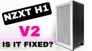 NZXT H1 V2 REVIEW Bigger Better Fixed [upl. by Nnyrb]